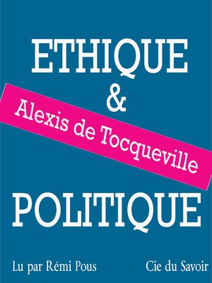 cover image of Tocqueville, éthique et politique